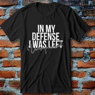 Camiseta Triblenda En mi defensa estaba sin supervisión Divertido