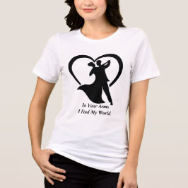 Camiseta Triblenda En Sus Brazos Encuentro Mi Mundo | Romantic Be