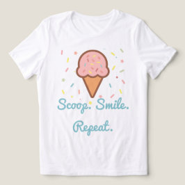 Camiseta Triblenda En U. Sonríe. Repite. - Cono De Helado Cuto