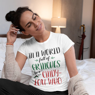 Camiseta Triblenda En un mundo de chicas sé un cindy-Lou que cita