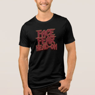 Camiseta Triblenda Enfrenta el Miedo de Frente