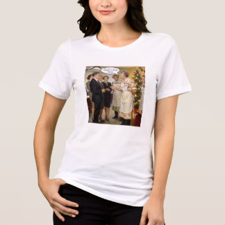 Camiseta Triblenda Entonces, ¿estás diciendo que “cantar villancicos”