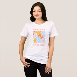 Camiseta Triblenda Eres Impresionante – Motivación de Afirmación Posi