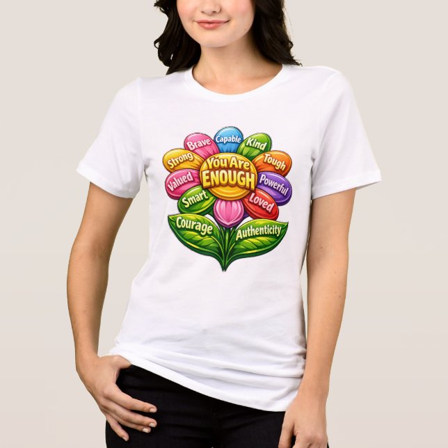 Camiseta Triblenda Eres Suficiente (Anverso)