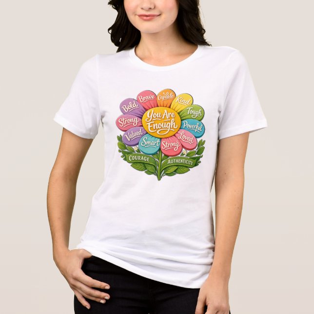Camiseta Triblenda Eres Suficiente (Anverso)
