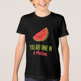 Camiseta Triblenda Eres Uno En Una Fruta De Melón De Melón