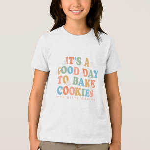 Camiseta Triblenda Es un buen día para hacer galletas