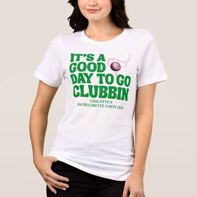 Camiseta Triblenda Es un buen día para ir de club en club Golf Desped (Anverso)