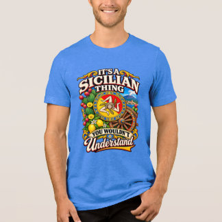 Camiseta Triblenda Es una cosa siciliana que no entenderías