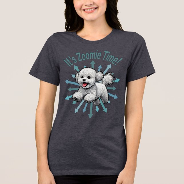 Camiseta Triblenda Es Zoomie Time Bichon Frise (Anverso)