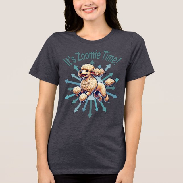Camiseta Triblenda Es zoomie Time Poodle (Anverso)