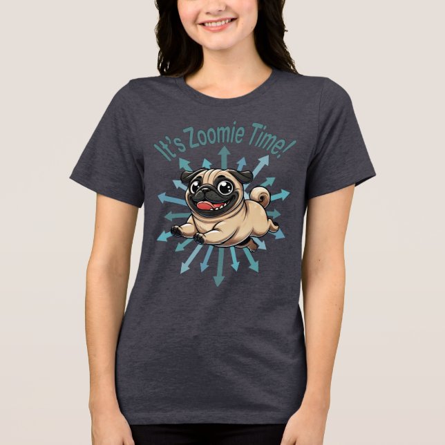 Camiseta Triblenda Es Zoomie Time Pug (Anverso)