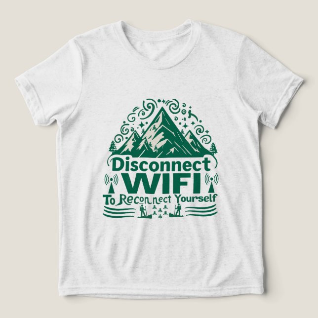 Camiseta Triblenda Escapar de la conexión digital con la naturaleza (Diseño delantero )