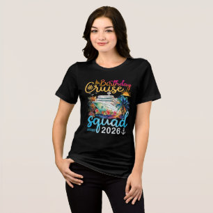 Camiseta Triblenda Escuadrón de crucero de cumpleaños 2026