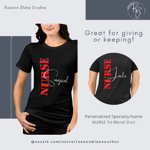 Camiseta Triblenda Especialidad personalizada/Nombre NURSE Carretera 