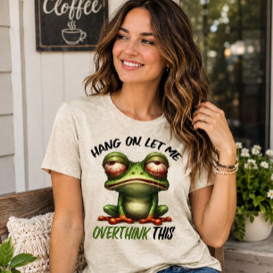 Camiseta Triblenda Espera, Déjame Pensarlo de Nuevo