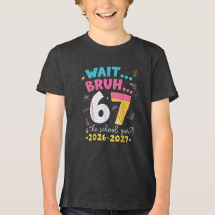 Camiseta Triblenda Espera Hermano 6 7 Año Escolar 2026-2027 Seis Siet