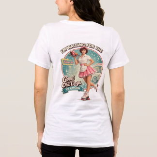 Camiseta Triblenda Esperando a que vuelvan los buenos viejos tiempos