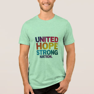Camiseta Triblenda Esperanza unida, camiseta de la nación fuerte: uni