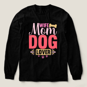 Camiseta Triblenda esposa-mamá-perro-amante-animales-perro-saludo-cum