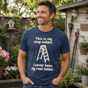 Camiseta Triblenda Esta es mi escalera de mano divertida