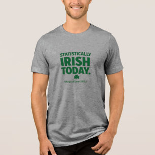 Camiseta Triblenda Estadísticamente irlandés - Día de San Patricio