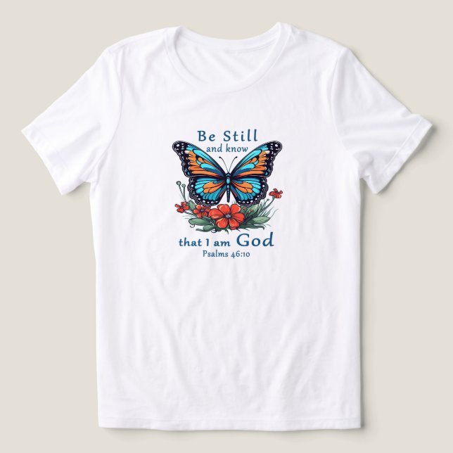 Camiseta Triblenda Estar quieto y saber que soy Dios Verso de la Bibl (Diseño delantero )