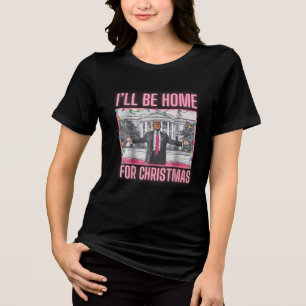 Camiseta Triblenda Estaré en casa para los Navidades Santa Funny Trum