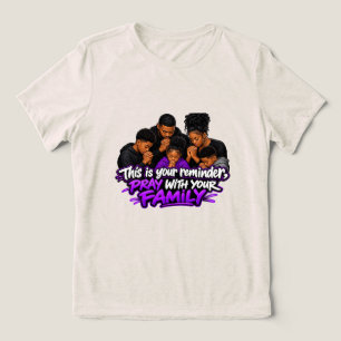 Camiseta Triblenda Este es tu recordatorio, Reza con tu familia
