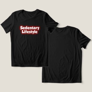 Camiseta Triblenda ESTILO DE VIDA SEDENTARIO Personalizable especial