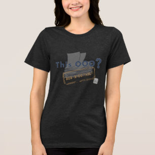 Camiseta Triblenda ¿Esto es OOO? NO NEGOCIABLE