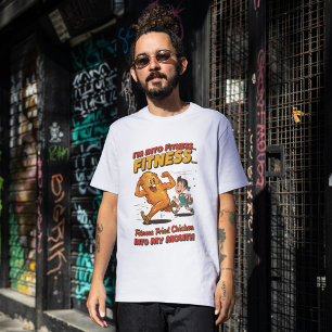 Camiseta Triblenda Estoy en aptitud para el pollo frito en mi boca