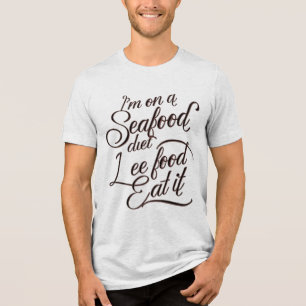 Camiseta Triblenda Estoy en una dieta de mariscos Lee Foot Comerlo