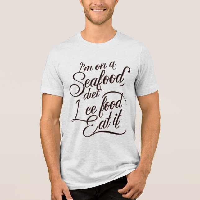 Camiseta Triblenda Estoy en una dieta de mariscos Lee Foot Comerlo (Anverso)