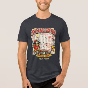 Camiseta Triblenda Éxito en el Examen Final Pendiente de Personalizac