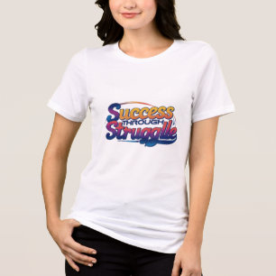 Camiseta Triblenda éxito mediante la lucha