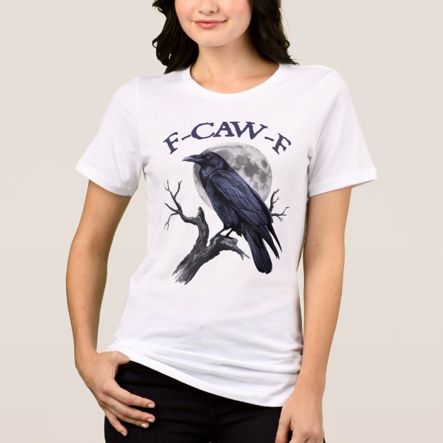 Camiseta Triblenda F-caw-f Funny Black Bird Black Crow (Anverso)