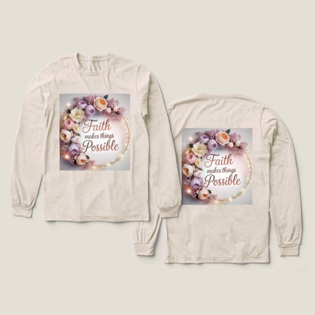 Camiseta Triblenda Faith Makes Things Possible (Diseño frontal y trasero)