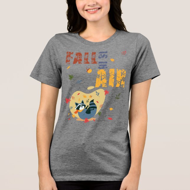 Camiseta Triblenda Fall Is in The Air Raccoon Autumn (Anverso)