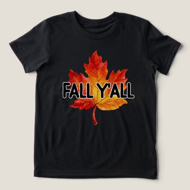 Camiseta Triblenda Fall Y'all Autumn Season (Diseño delantero )