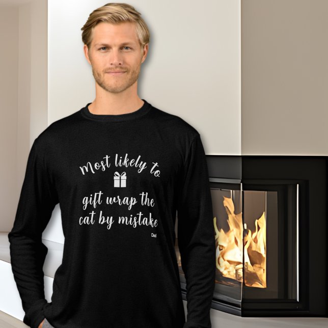 Camiseta Triblenda Familia Divertida Que Coincide Más Probablemente C (Minimalist Custom Typography Most Likely To Funny Matching Holiday Long Sleeve T-shirt)