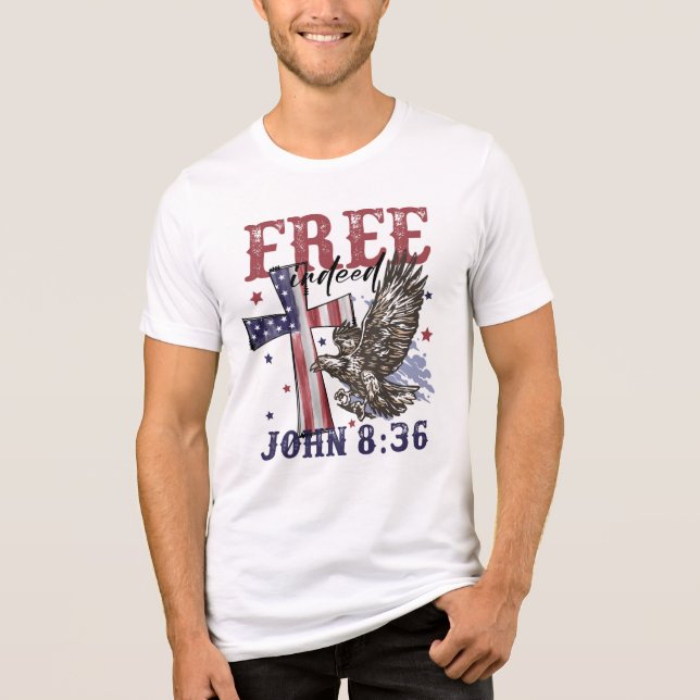 Camiseta Triblenda Fe y libertad: Juan 8:36 (Anverso)