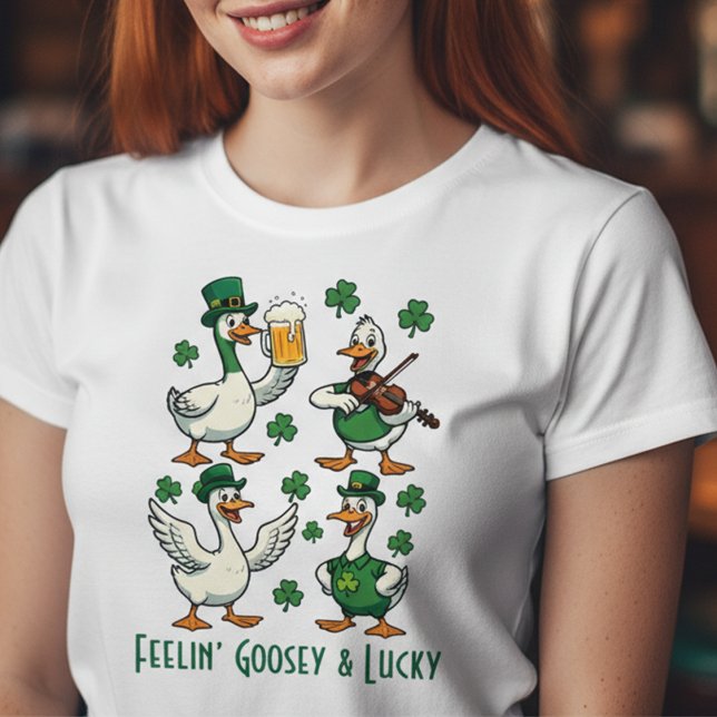 Camiseta Triblenda Feelin’ Goosey & Lucky Funny St. Patrick’s Day  (Subido por el creador)