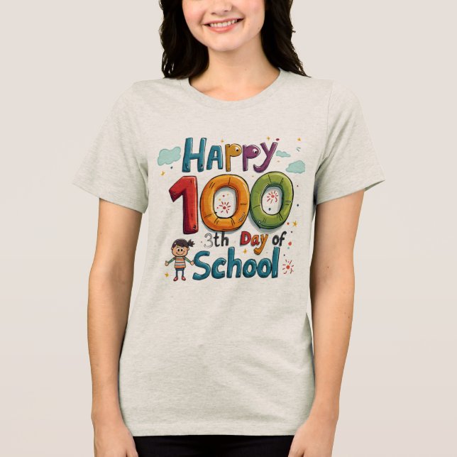 Camiseta Triblenda feliz 100° día de clases (Anverso)