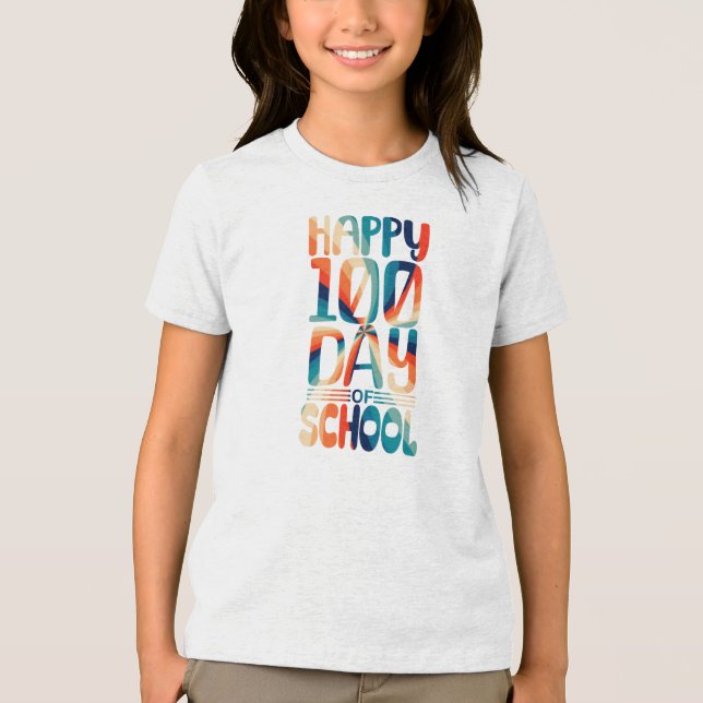 Camiseta Triblenda Feliz 100 días de regreso al colegio de Chica esco (Anverso)