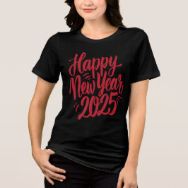 Camiseta Triblenda Feliz Año Nuevo