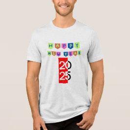 Camiseta Triblenda "Feliz Año Nuevo 2025 - Colorida camiseta de panca