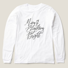 Camiseta Triblenda Feliz y Todo Brillante Fiesta de Navidad