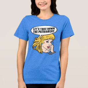 Camiseta Triblenda Feminista divertida vamos a derrocar al patriarcad