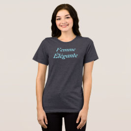 Camiseta Triblenda Femme Élégante T-Shirt